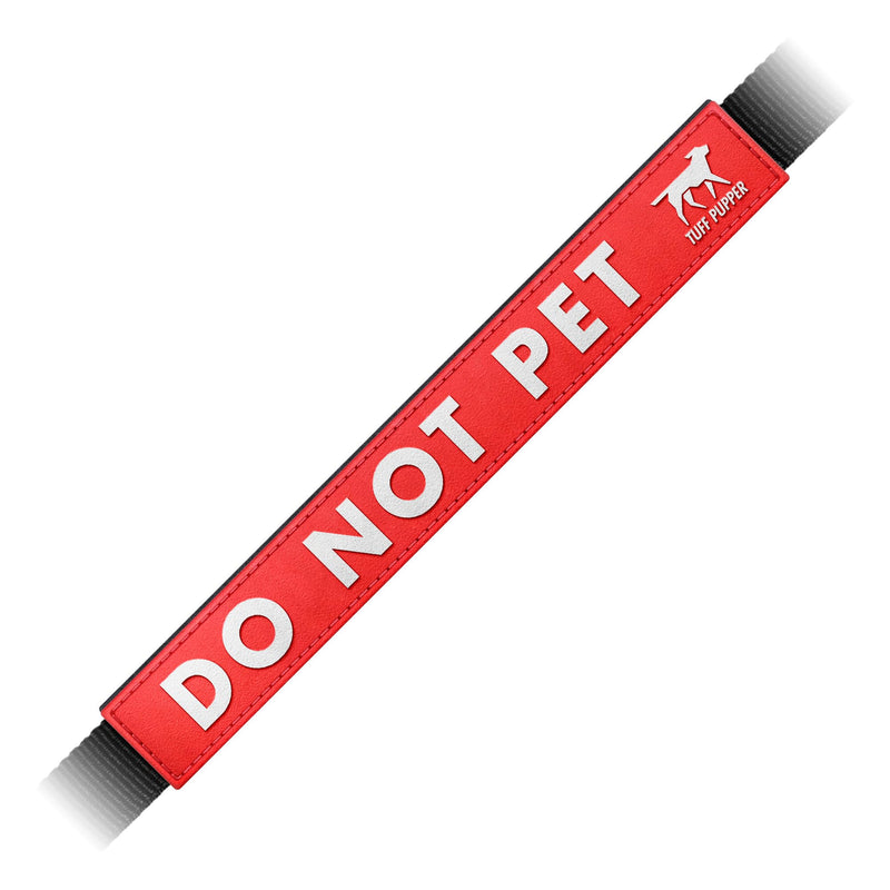 Tuff Pupper Waterproof Leash Sleeve | Fits Any Standard Size 1 Inch Wide Leash | Dual Sided Message | Durable Neoprene & Silicone | Odor & Stink Proof | Easy Secure On & Off (1 Pack, Do Not Pet)