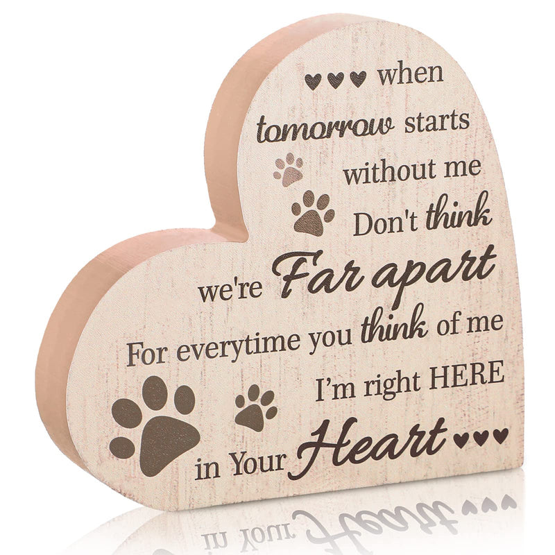 Maitys Pet Memorial Gift for Loss of Dog Sympathy Bereavement Remembrance Dog Cat Pass Away Condolence Gift Heart Shape Wood Sign When Tomorrow Start Without Me Wooden Plaque for Table Desk (Khaki)