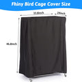 Fhiny Bird Cage Cover, 33.8”L×24”W×46.8”H Water-Proof Good Night Black-Out Birdcage Cover Durable Washable Windproof Cage Accessories for Parrot Parakeet Small Animal Sleeping
