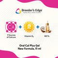 Breeder's Edge Oral Cal Plus Gel, Whelping and Queening Calcium Supplement Gel for Dogs and Cats Delivers 3 Calcium Sources in Labor to Support Strong and Normal Contractions, 30ml Paste