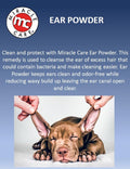 Miracle Care Ear Powder for Dogs and Cats, 12 Grams, Aids Hair Removal from Ear Canal, Keeps Ears Dry, Reduces Odor and Waxy Build Up