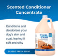 PetAg Fresh ’n Clean Conditioner, Classic Fresh Scent (15:1 Concentrate) - 1 Gallon - Moisturizes with Vitamin E & Aloe Vera - Strengthens & Repairs Coats - Soap Free
