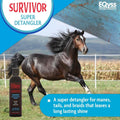 Eqyss Survivor Equine Horse Detangler - Smoothes Out Tangles, Mats, Knots - Enhances Shine, Softens Coat, Mane, Tail - f