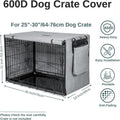 Dog Crate Cover 30 Inch, Heavy Duty Waterproof 600D Oxford Kennel Cover for Wire Cages with 1/2/3 Doors, Privacy Pet Cover with Storage Bag - Machine Washable, Indoor/Outdoor,Gray