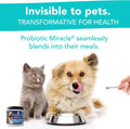 Probiotics for Cats & Dogs : Probiotic Miracle : Bowel & Gut Support : Digestive Health : Stop Diarrhea, Loose Stool