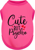 Expressive Cotton Dog Apparel: Soft, Lightweight Puppy Shirt Vest for Small and Medium Dogs, Featuring the Playful 'Cute but Psycho' Slogan Print Rose Red Medium