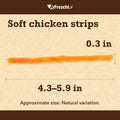A Freschi srl® Soft Chicken Dog Treats, Chicken Breast Strips, 16 oz