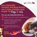 Caru Daily Dish Chicken Bone Broth, Topper – Dogs & Cats – 17.6 oz, 1 Pack