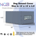 Outdoor Kennel Enclosure Cover, Kennel Side Cover Suitable for 10'W x 10'L Outdoor Kennels, Featuring Multiple Elastic B
