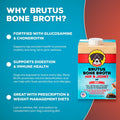 Brutus Beef Bone Broth for Dogs - All Natural Dog Bone Broth with LiquidChondroitin Glucosamine & Turmeric - Human Grade Dog Food Toppers for Picky Eaters - Tasty & Nutritious 16.9oz (Pack of 6)